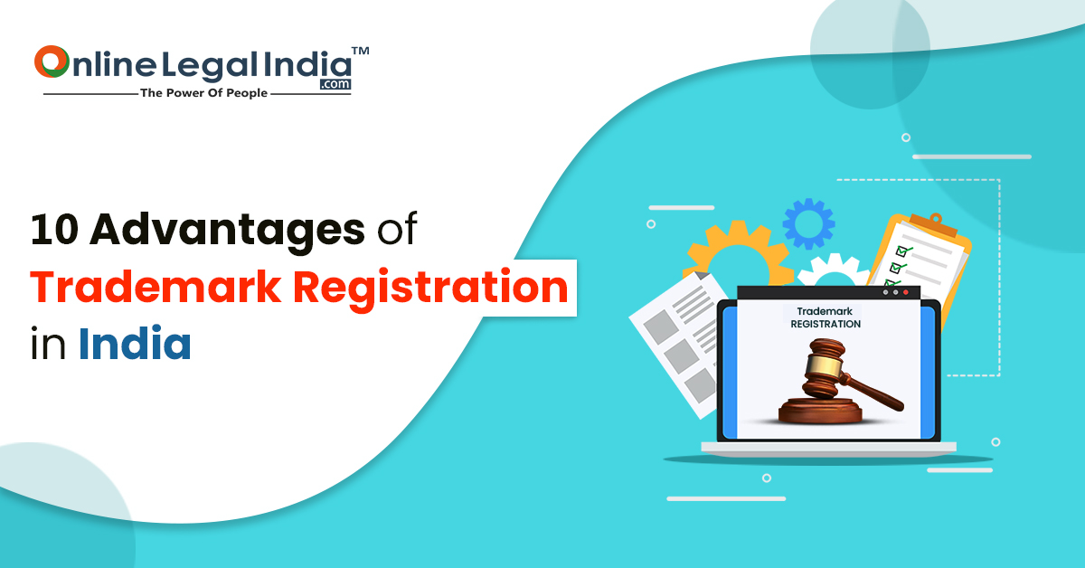 
                    Benefits of Trademark Registration