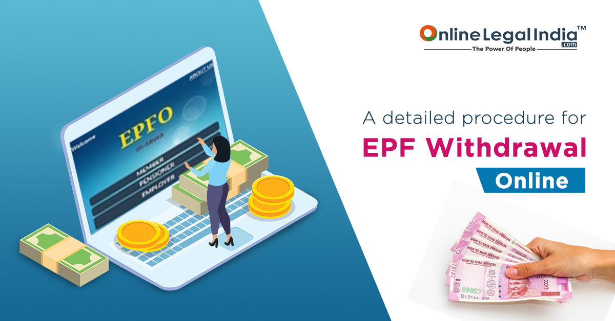 
                    Procedure or EPF Withdrawal Online