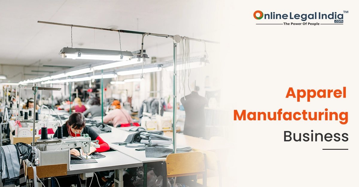 apparel manufacturing business