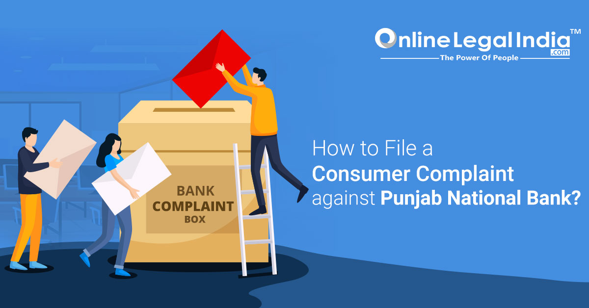 
                    Complaint Filing against Punjab National Bank