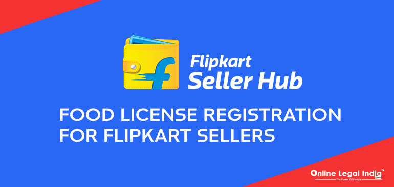 
                    Food License Registration for FlipKart