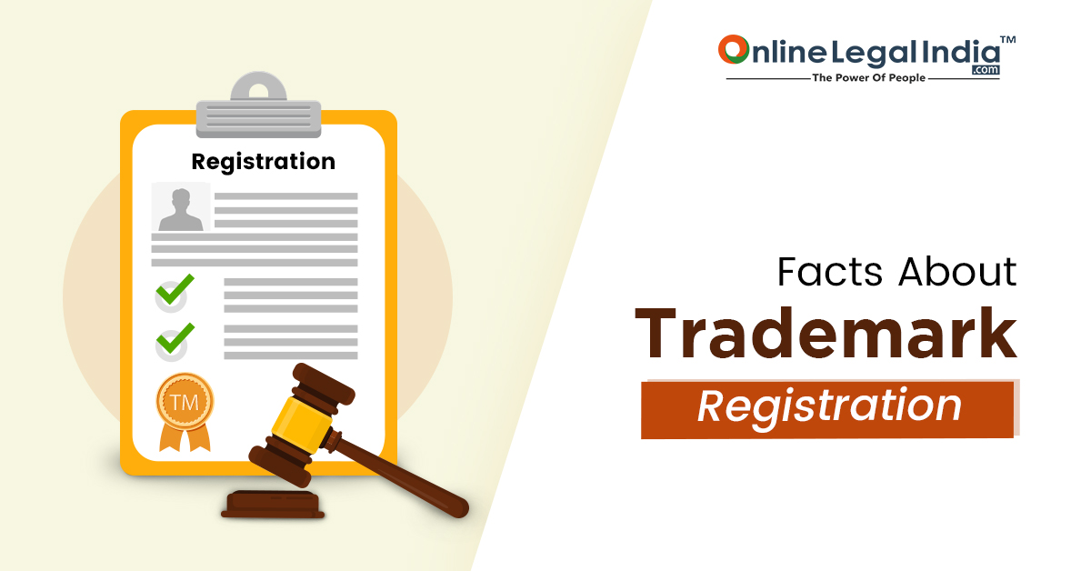 
                    Facts About Trademark Registration