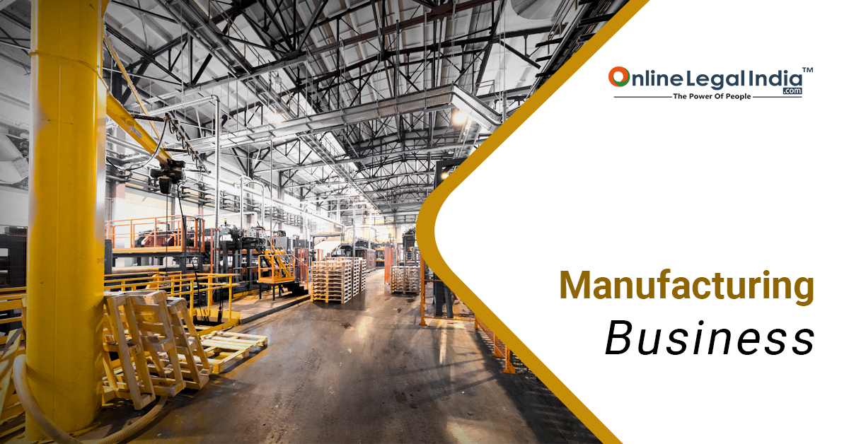 
                    Manufacturing Business in India