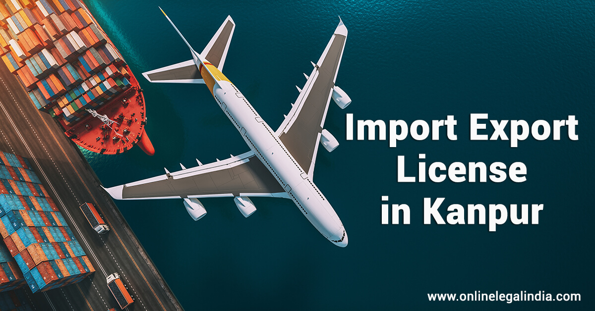 
                    Import Export License in Kanpur