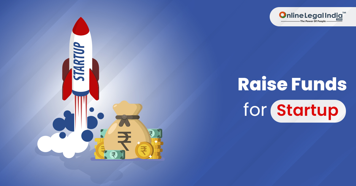 How to Raise Funds for Startups