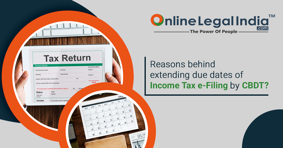 
                    CBDT Extension of Income Tax e- filing Date
