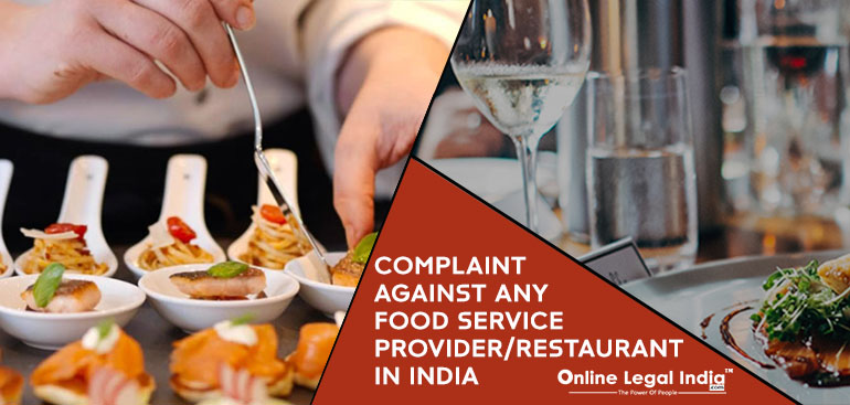 
                    File Consumer Complaint Online against Restaurants