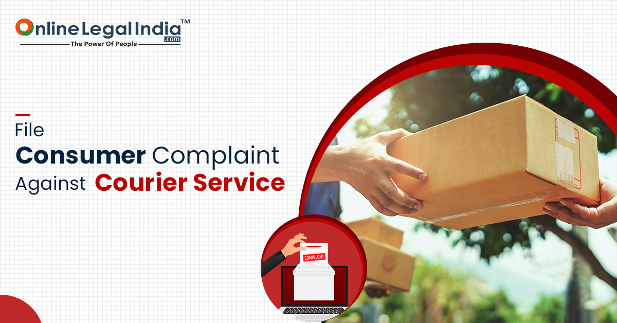 
                    Consumer Complaint Against Courier Service