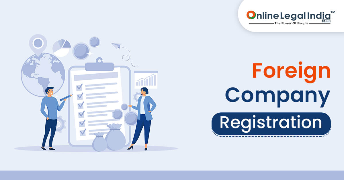 
                    Foreign Company Registration