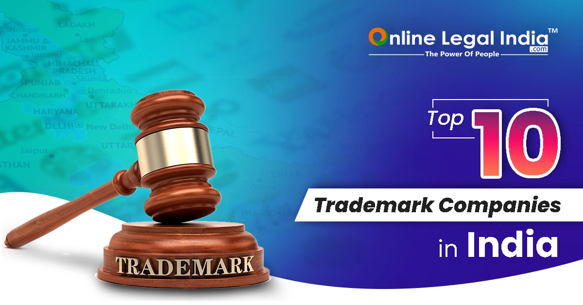 Top 10 Trademark Companies